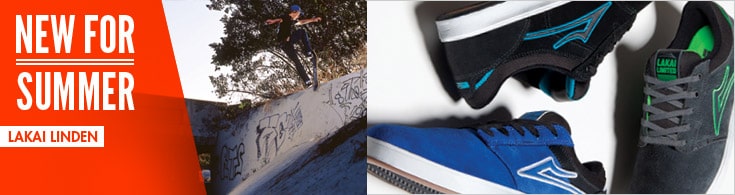 New For Summer - Lakai Linden