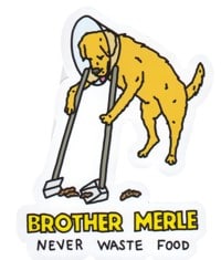 Brother Merle Le Poop Sticker