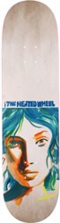 The Heated Wheel Jacklyn 8.5 Skateboard Deck