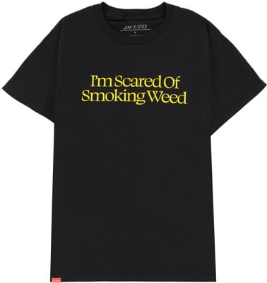 Jacuzzi Unlimited Scared Weed T-Shirt - black - view large
