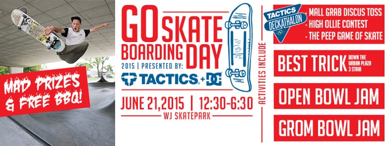 2015 Go Skateboarding Day at WJ Skate Park + Urban Plaza