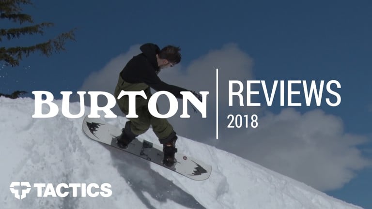 Burton 2018 Snowboard Reviews