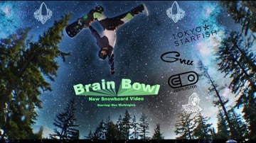 Brain Bowl - A Snowboard Movie Filmed in Oregon