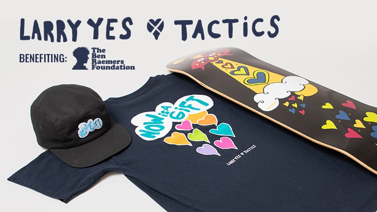 Tactics X Larry Yes | Ben Raemers Foundation