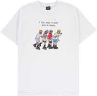 Brother Merle Skate With Friends T-Shirt - white