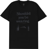 Lakai Shouldn't You T-Shirt - black