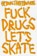 Heroin Seasonal Sticker - f drugs