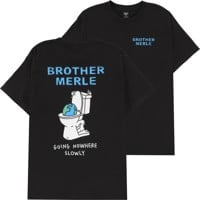Brother Merle Toilet World 4.0 T-Shirt - black