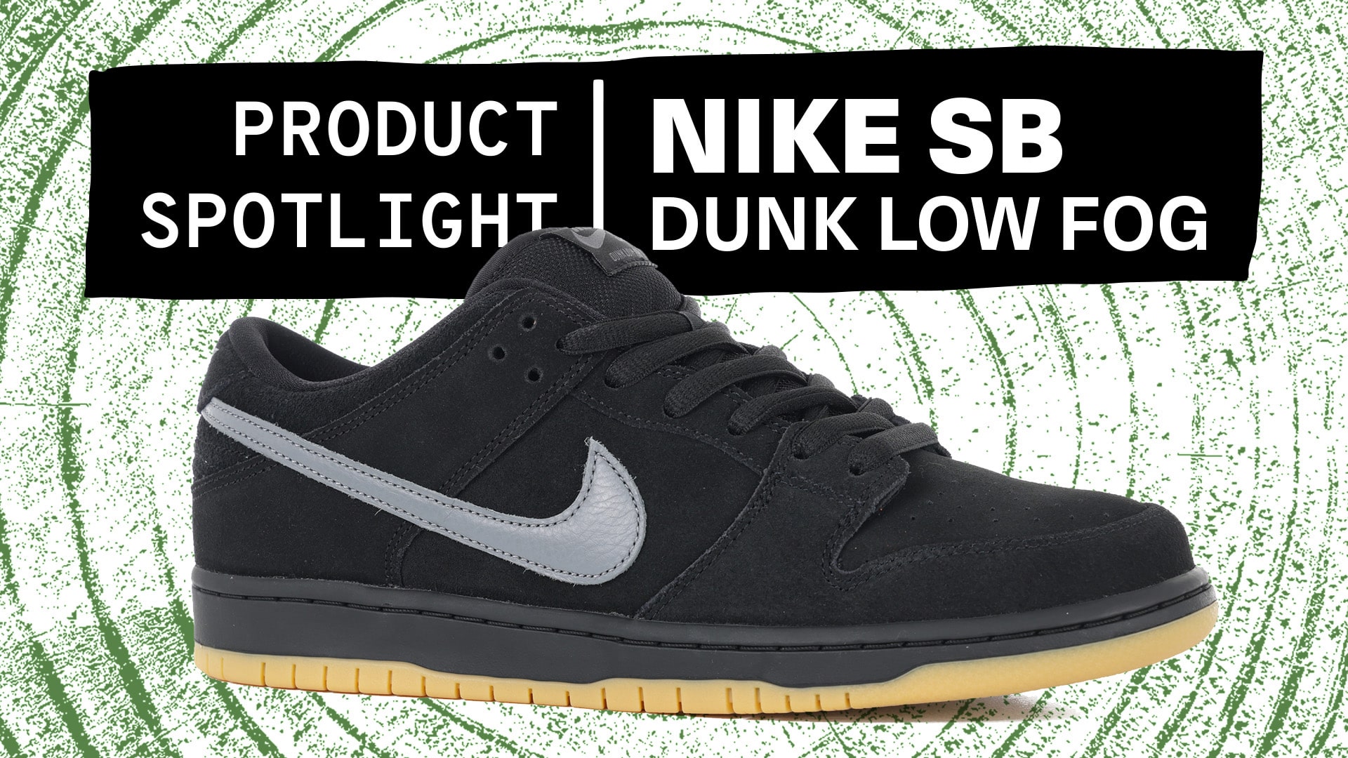 Nike SB Dunk Low Fog | Product Spotlight | Tactics