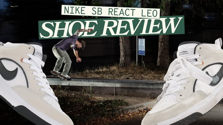 Nike SB React Leo | Skate Shoe Review