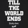 Welcome Britney Spears Til The World Ends T-Shirt - black - reverse detail