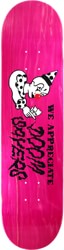 Doom Sayers Club We Appreciate 8.0 Skateboard Deck - pink
