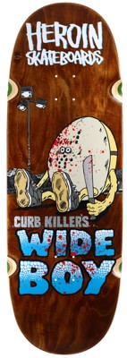 Heroin Curb Killer Wide Boy 10.75 Skateboard Deck - view large