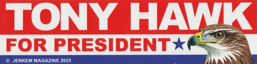 Jenkem Hawk 4 Prez Bumper Sticker - view large
