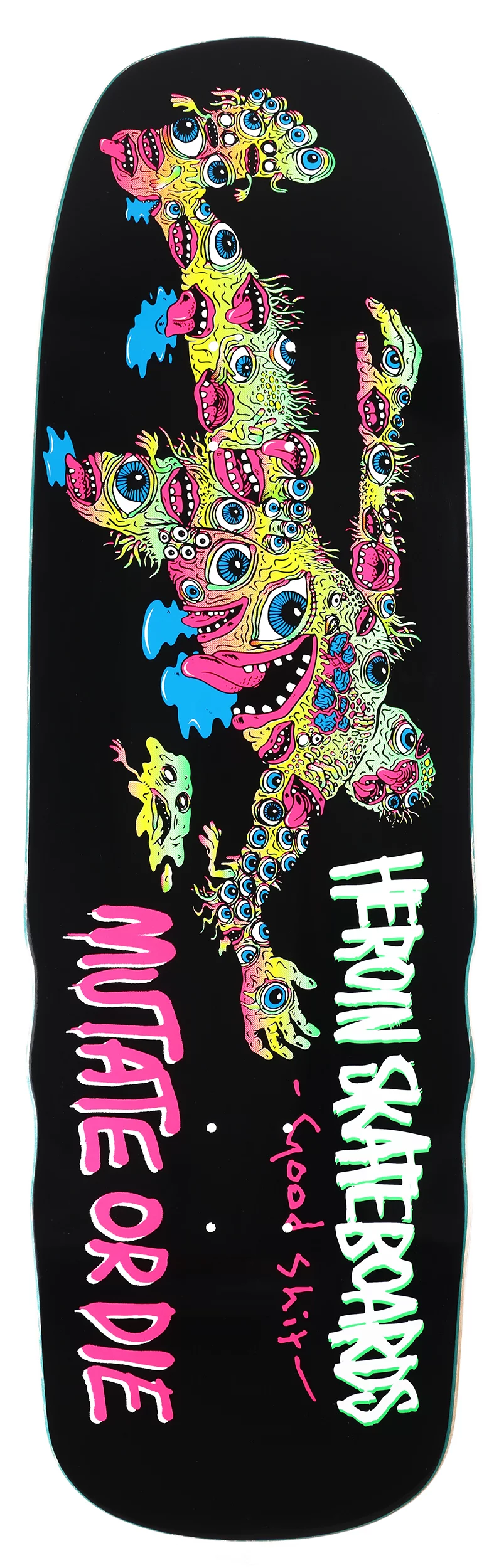 Heroin Good Shit Mutated 9.75 Skateboard Deck | Tactics