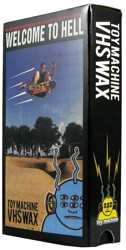 Toy Machine Welcome To Hell V.H.S.