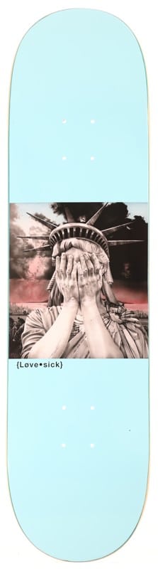 Lovesick Liberty? 8.25 Skateboard Deck
